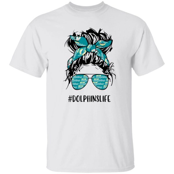 Dolphins Life Miami Dolphins Messy Bun Girl With Headband And Glasses for Shirt