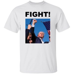 Fight Donald Trump Shirt, I Stand With Trump, Make America Great Again, Donald Trump, Donald Trump T-Shirt, Trump Shirt, I Will Fight Trump V2 Shirt
