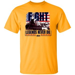 Legends Never Die Shirt, Trump Shirts 2024, Fight Trump T-Shirts, Election Tshirt 2024, Fight Back Tees, Trump Fight Sweatshirt, Legends Tee Shirt