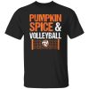 Pumpkin Spice Latte And Volleyball Shirt