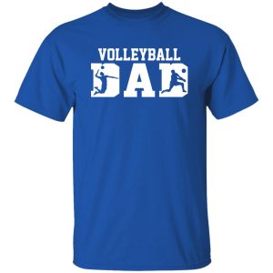 Volleyball Dad Shirt, Volleyball Dad Volleyball Player V3 Shirt