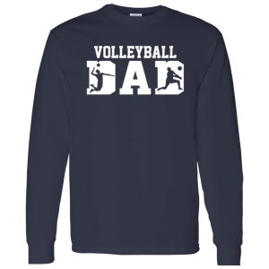 Volleyball Dad Shirt, Volleyball Dad Volleyball Player V3 Shirt