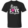 Volleyball Mom Shirt, Live Love Volleyball Shirt