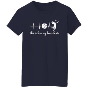 This Is How My Heart Beats Volleyball Lover Shirt