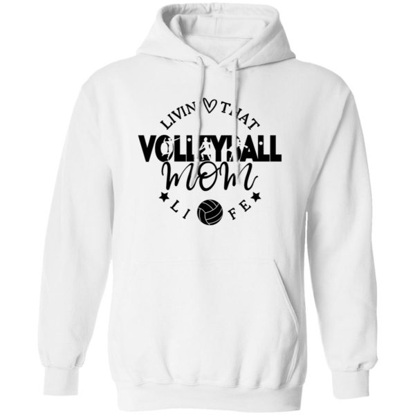 Volleyball Mom Shirt, Livin’ That Volleyball Mom Life Shirt