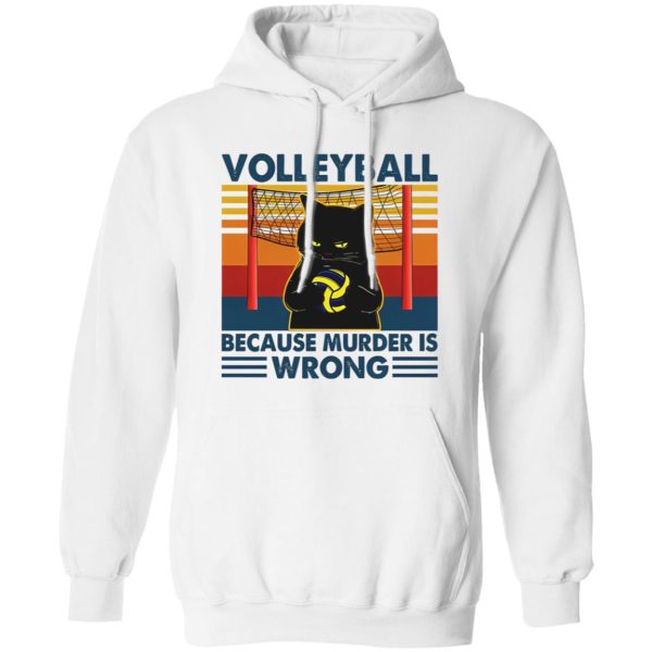 Volleyball Because Murder Is Wrong Black Cat Vintage Shirt