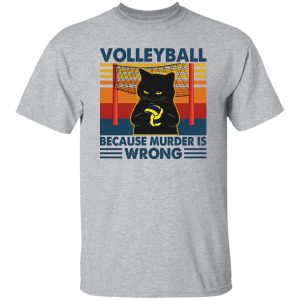 Volleyball Because Murder Is Wrong Black Cat Vintage Shirt