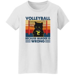 Volleyball Because Murder Is Wrong Black Cat Vintage Shirt