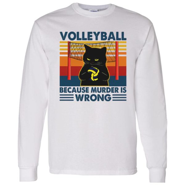 Volleyball Because Murder Is Wrong Black Cat Vintage Shirt