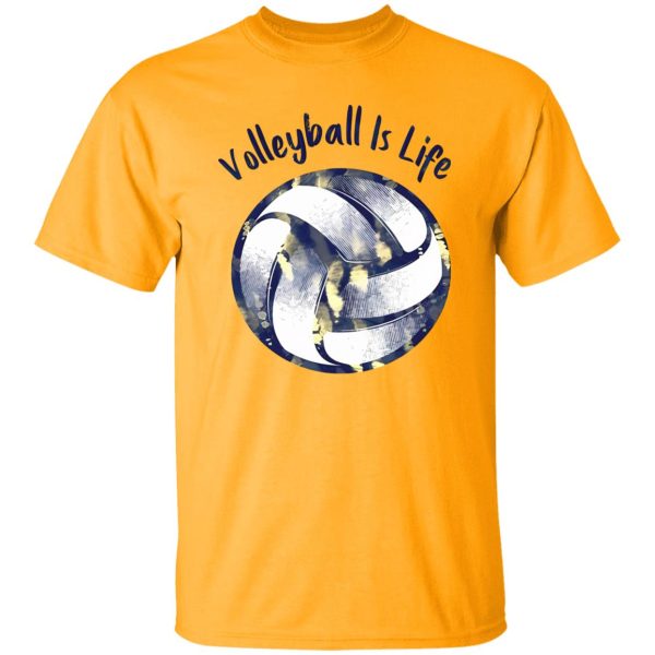 Volleyball Is Life for Volleyball Lover Shirt