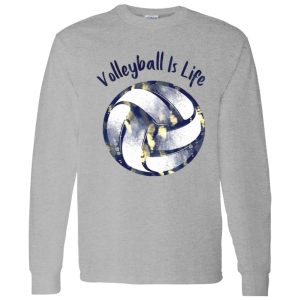 Volleyball Is Life for Volleyball Lover Shirt