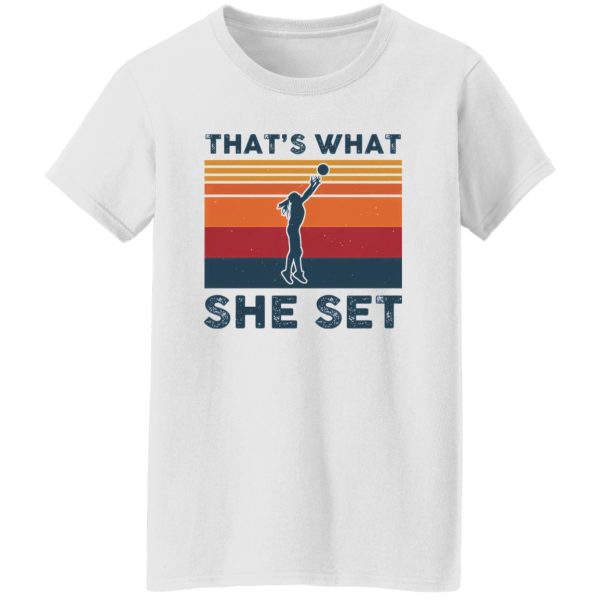 That’s What She Set Female Volleyball Player Vintage Shirt