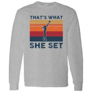 That’s What She Set Female Volleyball Player Vintage Shirt