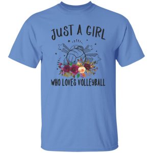 Just A Girl Who Loves Volleyball Shirt