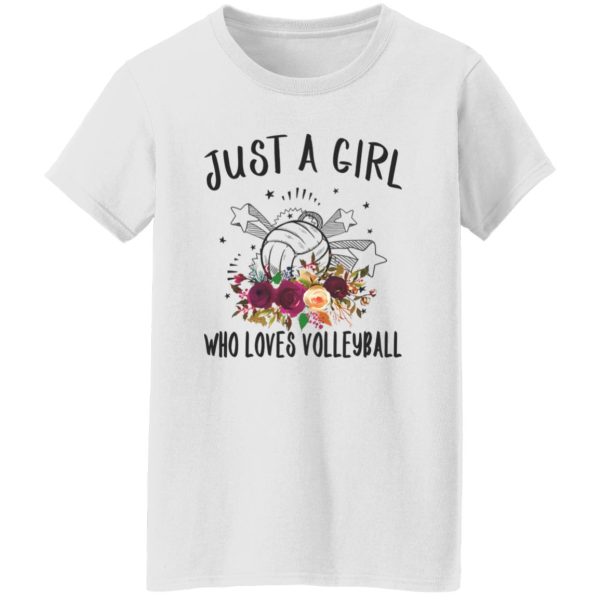 Just A Girl Who Loves Volleyball Shirt