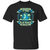 Stop The Hands Of Time Play Beach Volleyball Shirt