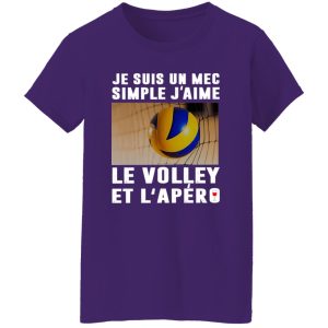 Je Suis Un Mec Simple J’aime Le Volley Et L’Apero Wine Volleyball Lovers Shirt