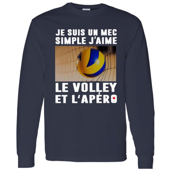 Je Suis Un Mec Simple J’aime Le Volley Et L’Apero Wine Volleyball Lovers Shirt