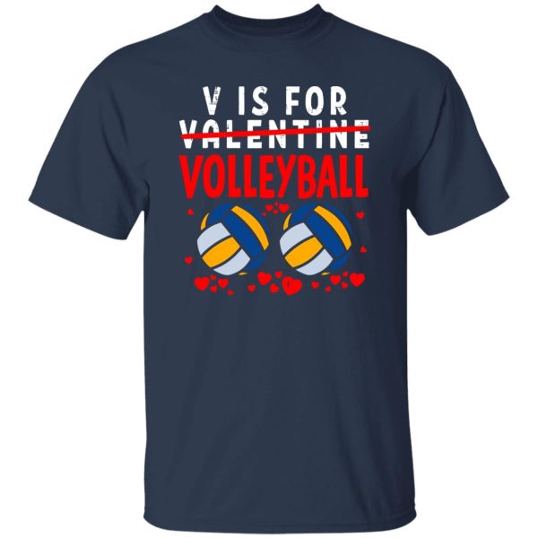 V Is For Valentine Volleyball Shirt