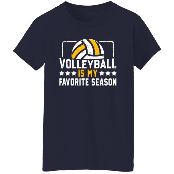 Volleyball Mom Shirt, Volleyball Is My Favorite Season Shirt