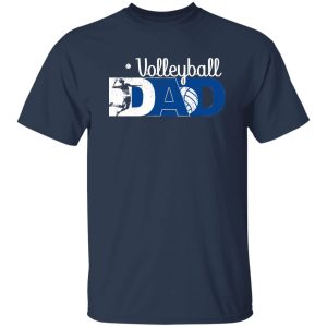 Volleyball Dad Shirt, Volleyball Dad Volleyball Player V2 Shirt