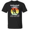 Volleyball Dad Shirt, Vintage Volleyball Dad Like A Normal Dad Shirt