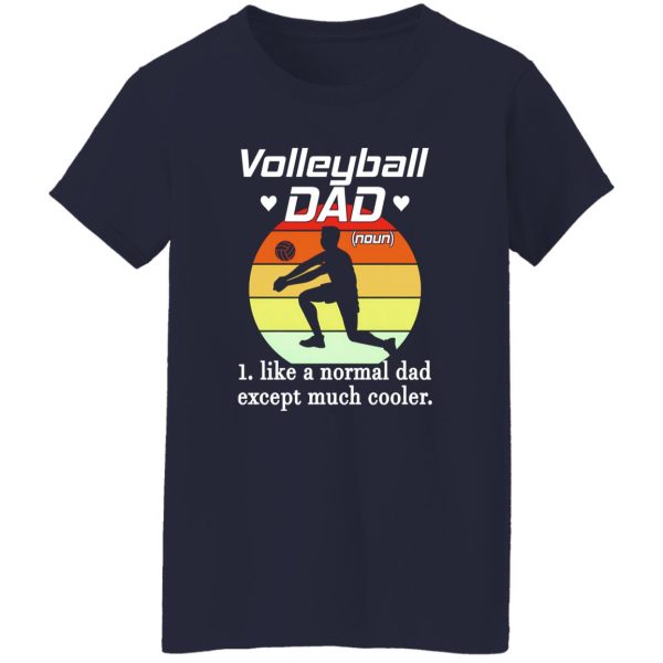 Volleyball Dad Shirt, Vintage Volleyball Dad Like A Normal Dad Shirt