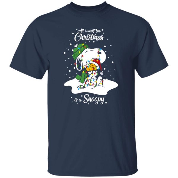 All I Want For Christmas Is A Snoopy Shirt