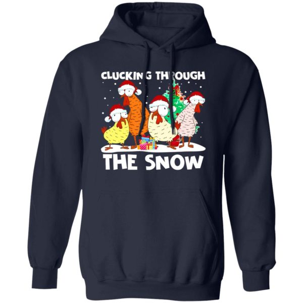 Clucking Through The Snow Funny Christmas Chicken Shirt