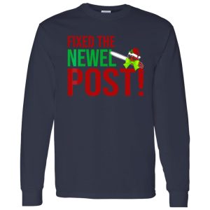 National Lampoon’s Christmas Vacation Fixed The Newel Post Chainsaw Shirt