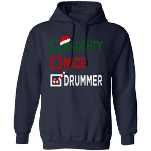 Naughty Nice Drummer Christmas Shirt