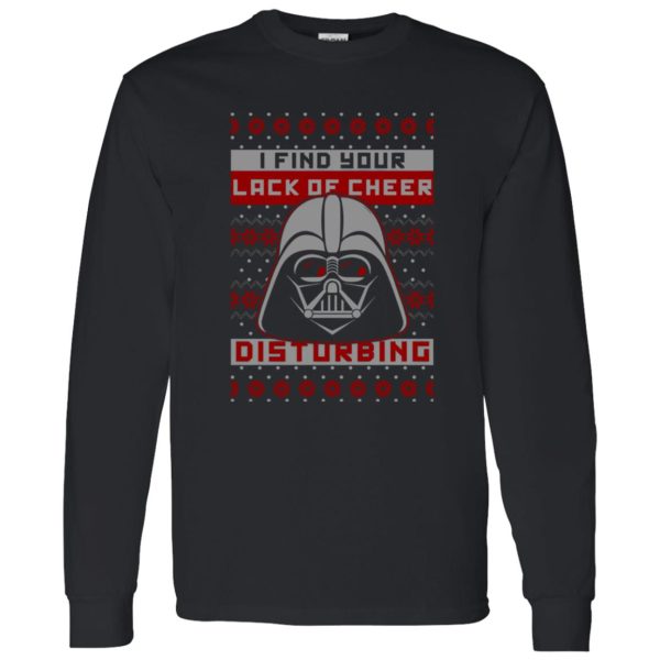 Darth Vader Star Wars I Find Your Lack Of Cheer Disturbing Ugly Christmas Shirt