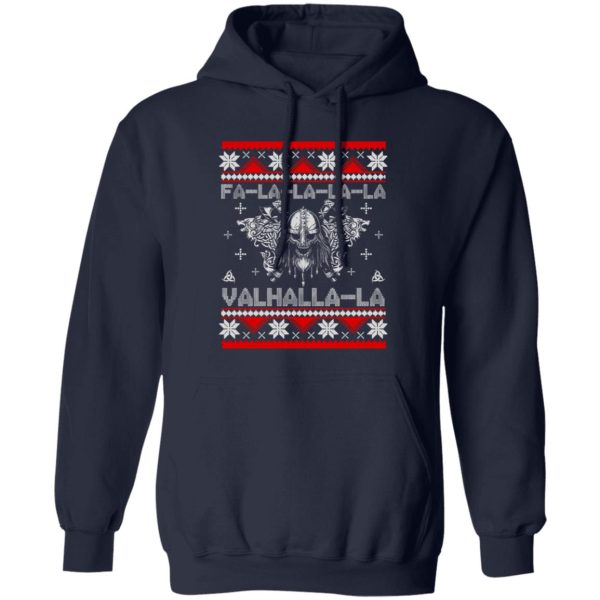 Viking Ugly Fa-la-la-la-la Valhalla-la The Best Gift For Holiday Shirt