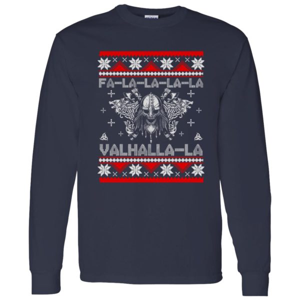 Viking Ugly Fa-la-la-la-la Valhalla-la The Best Gift For Holiday Shirt