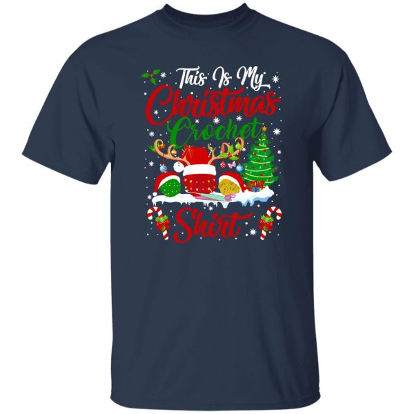 This Is My Christmas Crochet Shirt Crochet Lover Yarns Shirt