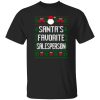 Santa’s Favorite Salesperson Shirt