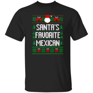Santa’s Favorite Mexican Shirt