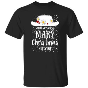 Poppins Hat And A Very Mary Christmas To You Shirt