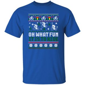 Oh What Fun It Is To Ride Cycling Ugly Christmas Shirt