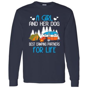 A Girl And Her Dog Best Camping Partners For Life Shirt