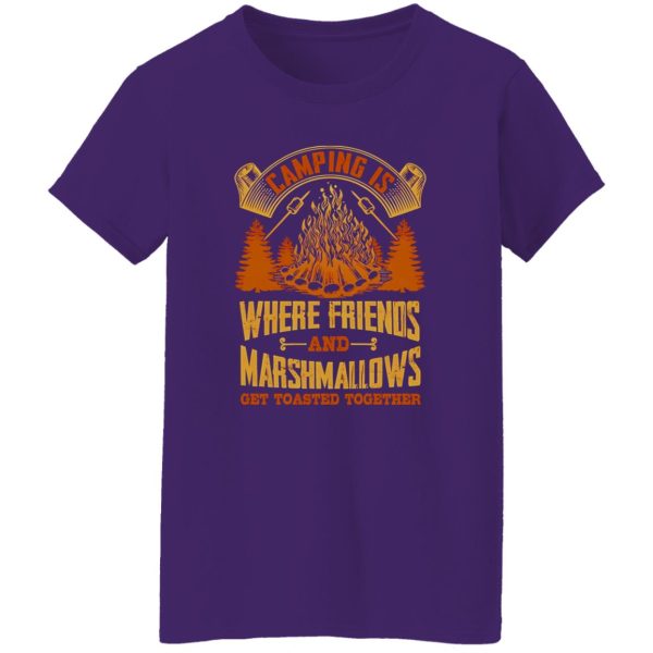 Awesome Camping Is Where Friends And Marshmallows Get Toasted Together Shirt