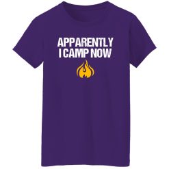 Apparently I Camp Now Campfire for Camping Lover Shirt