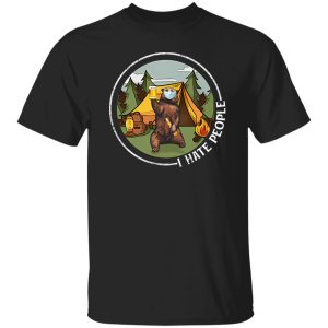 Bear Camping I Hate People Quarantine Shirt