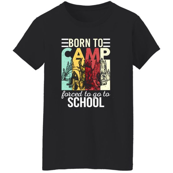 Bear Beer Born To Camp Forces Go To School Shirt