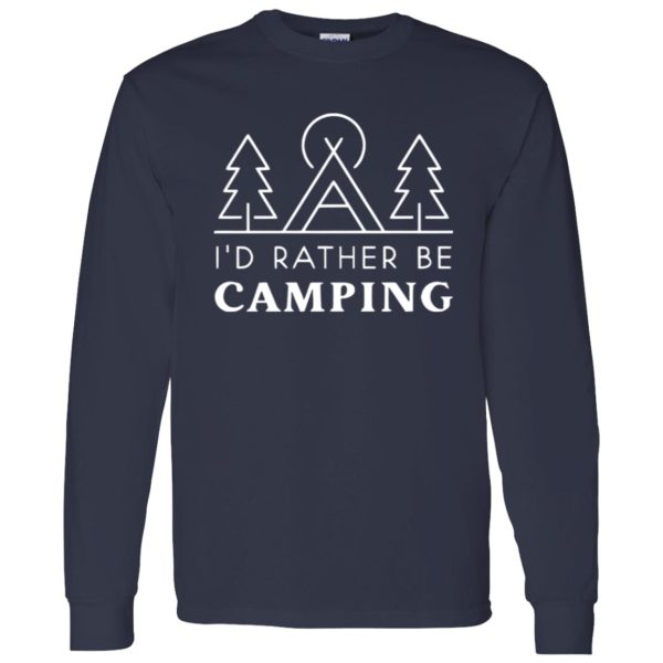 Camp Lover Shirt, I’d Rather Be Camping Shirt