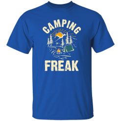 Camping Freak for Camp Lover Shirt