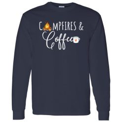 Campfires And Coffee for Camping Lover Shirt