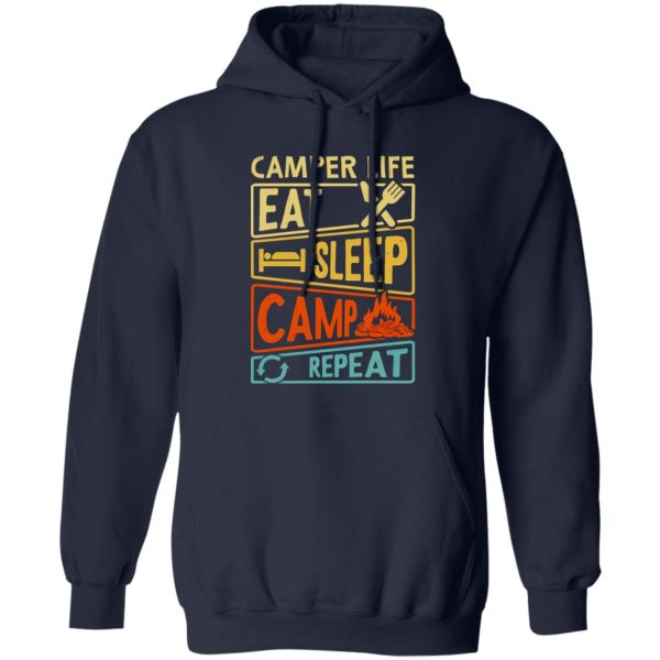 Camper Life Eat Sleep Camp Repeat Shirt