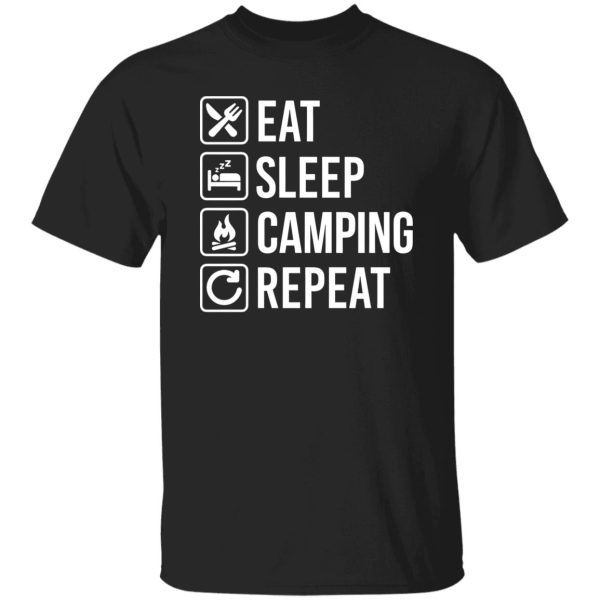 Eat Sleep Camping Repeat Shirt