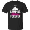 Camping Lover Shirt, Camping Sisters Forever Shirt